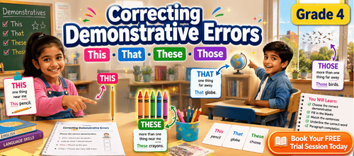 Class 4 Demonstrative Pronouns Worksheet for Kids PDF