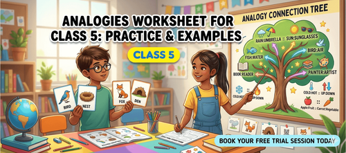 Class 5 Analogies Practice Worksheet with Examples