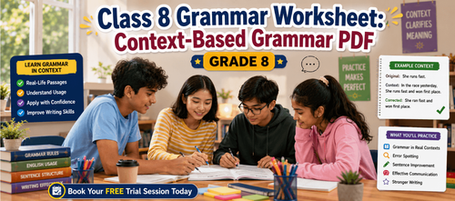 Class 8 Grammar Worksheet: Context-Based Grammar PDF