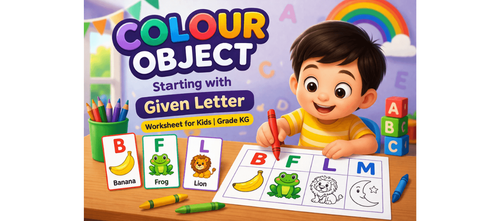 Colour the Object Starting with Letter Worksheet KG