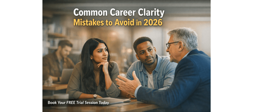 Common Career Clarity Mistakes to Avoid in 2026
