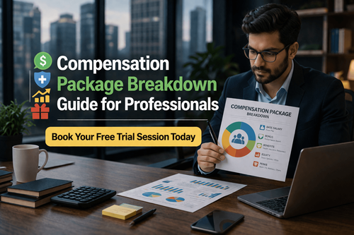 Compensation Package Breakdown Guide for Professionals