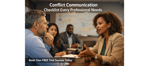 Conflict Communication Checklist Every Professional Needs