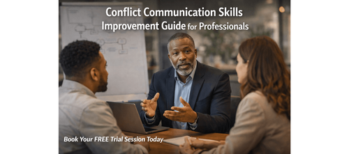 Conflict Communication Skills Improvement Guide for Professionals