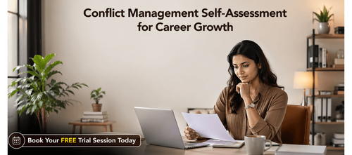Conflict Management Self-Assessment for Career Growth