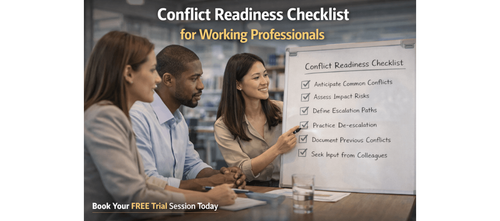 Conflict Readiness Checklist for Working Professionals