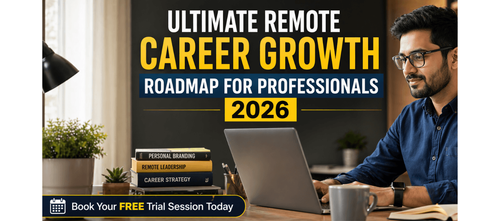 Ultimate Remote Career Growth Roadmap for Professionals 2026