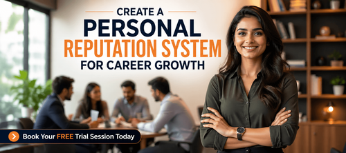 Create a Personal Reputation System for Career Growth