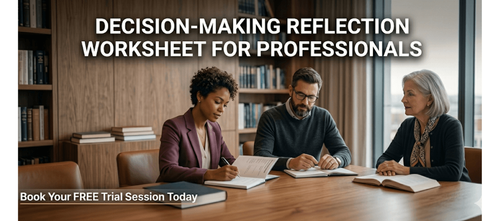 Decision-Making Reflection Worksheet for Professionals