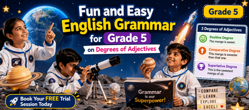 Degrees of Adjectives Worksheet for Grade 5 English Grammar