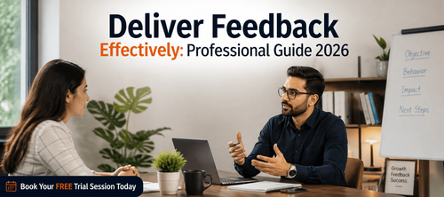 Deliver Feedback Effectively: Professional Guide 2026