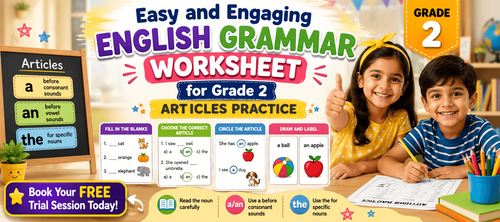 Easy A, An, The Exercises for Class 2 English Practice