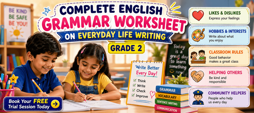 Easy Everyday Writing Exercises for Class 2 Students