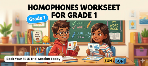 Easy Homophones Practice Worksheet for Grade 1 Learners