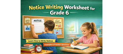 English Worksheet for Notice Writing Grade 6 with Questions