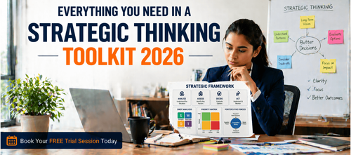 Everything You Need in a Strategic Thinking Toolkit 2026
