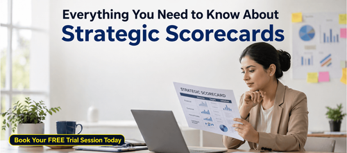 Everything You Need to Know About Strategic Scorecards