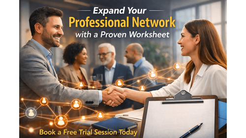 Expand Your Professional Network with a Proven Worksheet
