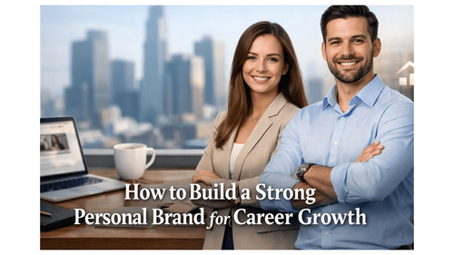 How to Build a Strong Personal Brand for Career Growth
