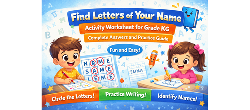 Find Letters of Your Name Activity Worksheet Grade KG