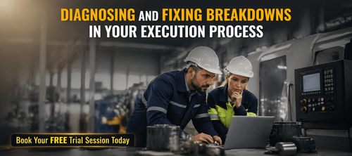 Fixing and Diagnosing Breakdowns in Your Execution Process