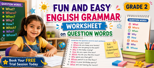 Free PDF WH Questions Worksheet for Class 2 Children