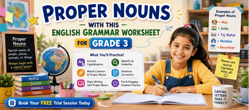 Free Printable Proper Nouns Exercises for Class 3 Students
