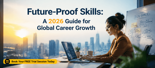 Future-Proof Skills: A 2026 Guide for Global Career Growth