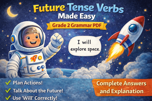 Future Tense Verbs Made Easy – Grade 2 Grammar PDF