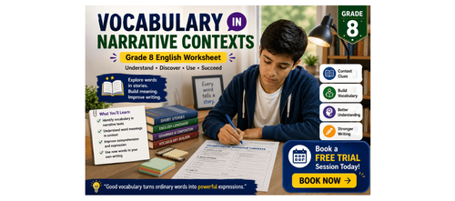 Grade 8 English Worksheet on Vocabulary in Narrative Contexts