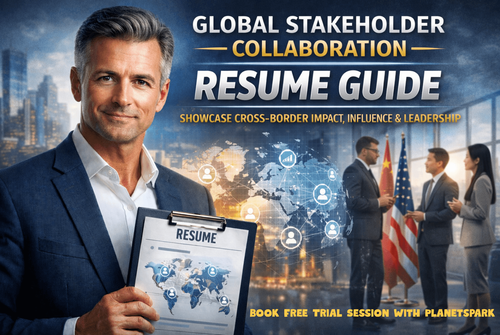 Global Stakeholder Resume Guide for Working Professionals