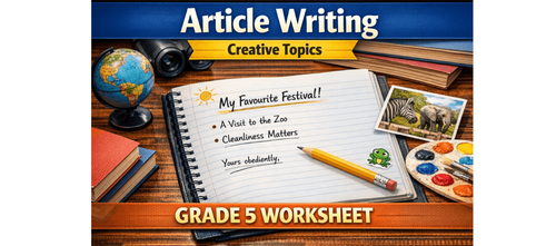 Grade 5 English Worksheet Article Writing for Kids