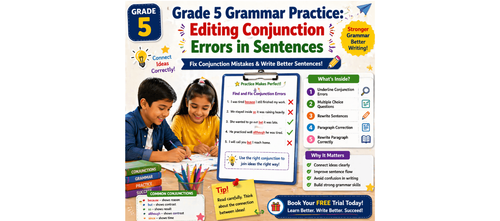 Grade 5 Grammar Practice Editing Conjunction Errors in Sentences