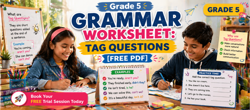 Grade 5 Grammar Worksheet: Tag Questions [Free PDF]