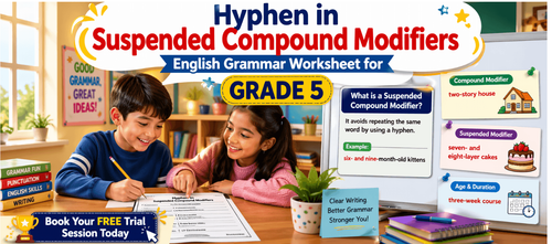 Grade 5 Hyphen in Suspended Compound Modifiers