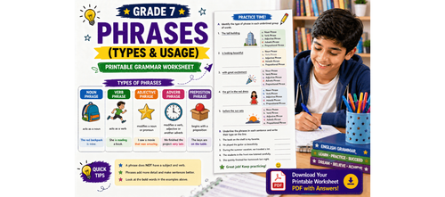 Grade 7 Phrases (Types & Usage) [Printable Grammar Worksheet]