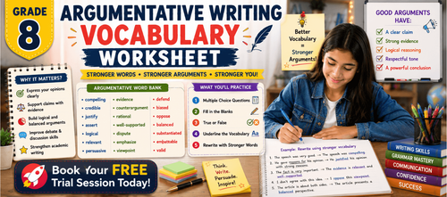 Grade 8 Argumentative Writing Vocabulary Practice Worksheet