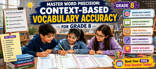 Grade 8 Context Clues & Vocabulary Accuracy Worksheet
