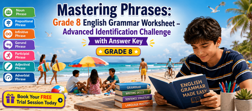 Grade 8 Phrases Identification Challenge with Answer Key