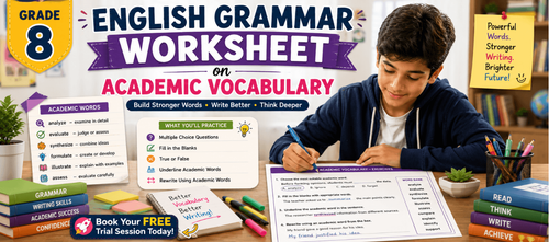 Grade 8 Vocabulary Exercises for Academic Writing Practice