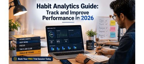 Habit Analytics Guide: Track and Improve Performance in 2026