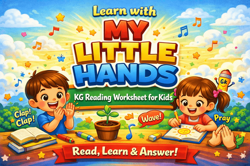 Hands-Themed Reading Activity for KG – Fun Practice Sheet