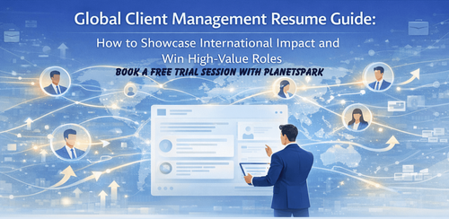 Highlight Global Client Experience on Your Resume