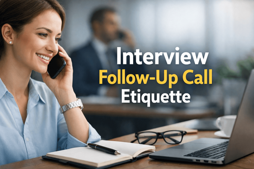 How Working Professionals Should Handle Interview Follow-Up Calls