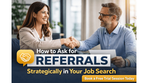 How to Ask for Referrals Strategically in Your Job Search