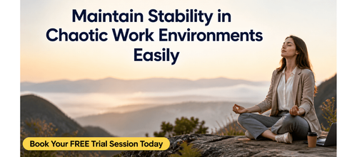 Maintain Stability in Chaotic Work Environments Easily