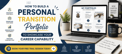 How to Build a Personal Transition Portfolio to Showcase Your Career Capability