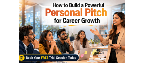 How to Build a Powerful Personal Pitch for Career Growth