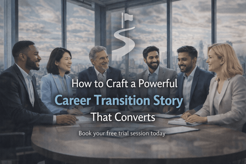 How to Craft a Powerful Career Transition Story That Converts