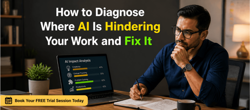 How to Diagnose Where AI Is Hindering Your Work and Fix It